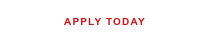 APPLY TODAY
