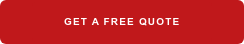 GET A FREE QUOTE